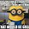 Funny Office Minion Meme