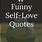 Funny Quotes About Self