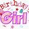Girl Birthday Though