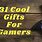 Good Gifts for Gamers