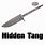 Hidden Tang Knives