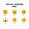 How Do You Feel Emoji