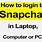 How to Log into Snapchat On a Computer