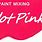How to Mix Hot Pink Paint