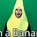 I'm a Banana Song