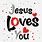 Jesus Loves You Valentine