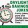Jokes About Daylight Saving Time