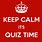 Keep Calm and Quiz