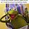 Kermit Cuss Meme