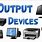 Laptop Output Devices