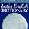 Latin English Dictionary