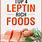 Leptin Diet Food List