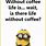 Life without Coffee Meme