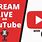 Live Streaming On YouTube