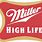 Miller High Life Decal