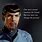 Mr. Spock Quotes