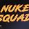 Nuke Squad Wallpaper 4K
