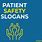 Patient Safety Slogans