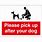 Pick Up After Your Dog Sign