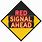 Red Signal Sign
