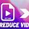 Reduce Video Size