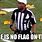 Referee Flag Meme