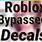 Roblox Decal IDs Bypassed