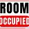 Room Occupied Sign