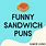 Sandwich Humor
