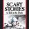 Scary Stories to Tell Kids