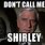 Shirley Meme