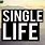 Single Life Photo