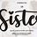 Sisters Font