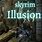 Skyrim Illusion