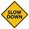 Slow Down Logo