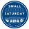 Small Business Saturday Signage