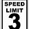 Speed Limit 3 Sign