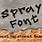 Spray Font