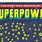 Superpowers List AZ