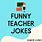 Teacher Jokes