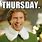 Thursday Holiday Meme