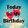 Today My Birthday