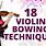 Violin Bowing Techniques