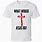What Would Jesus Do Shirt