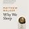 Why We Sleep Book