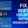 Wi-Fi Troubleshooting Windows 10