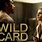 Wild Card Scene