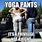 Yoga Pants Jokes