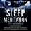 Best Guided Meditation for Sleep
