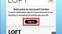 How to Login to Your Loft Mastercard Account?